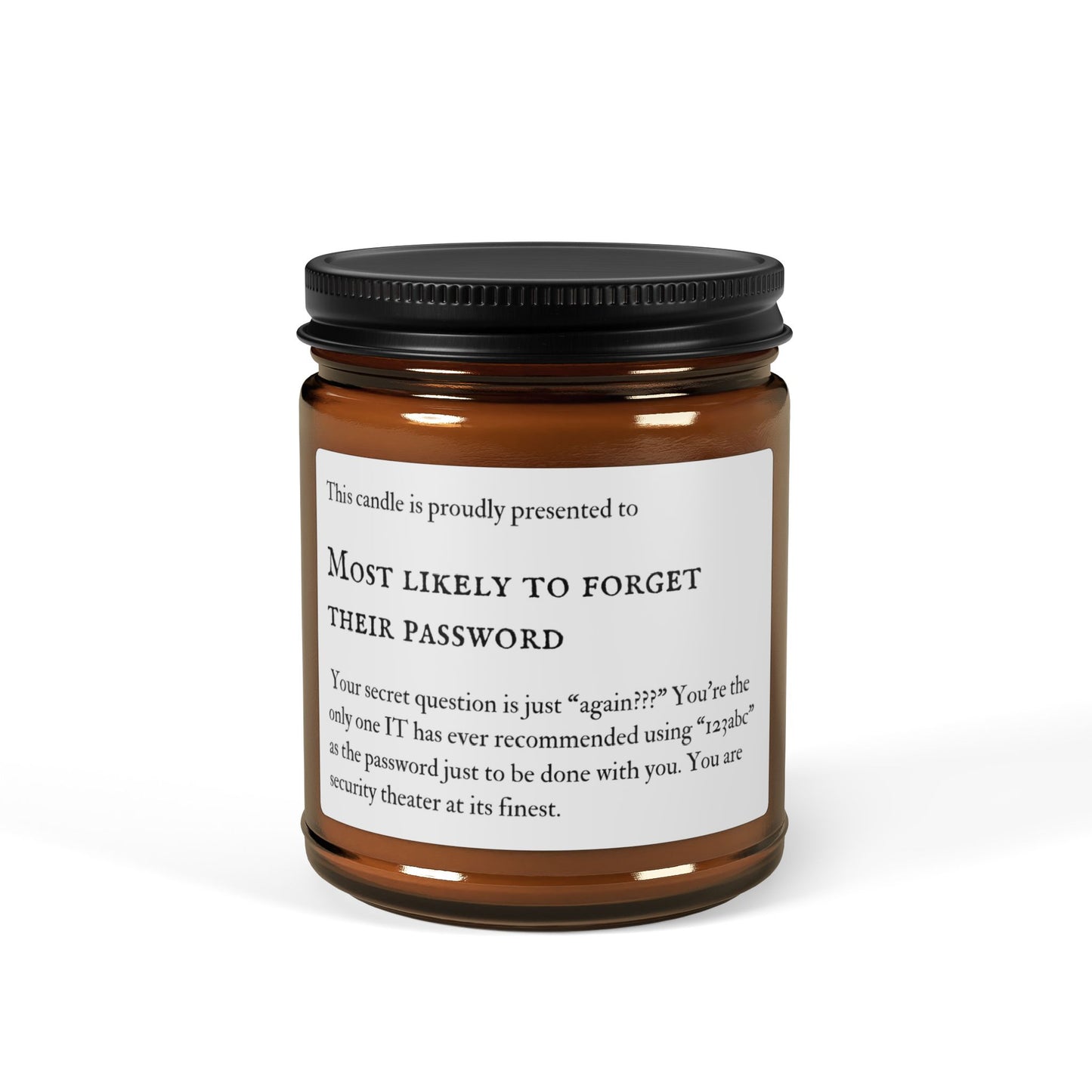 Humorous Scented Candle, Most Likely to Forget Their Password-Gift for Coworkers, Self-Care Candle, Amber Jar, Fun Home Decor