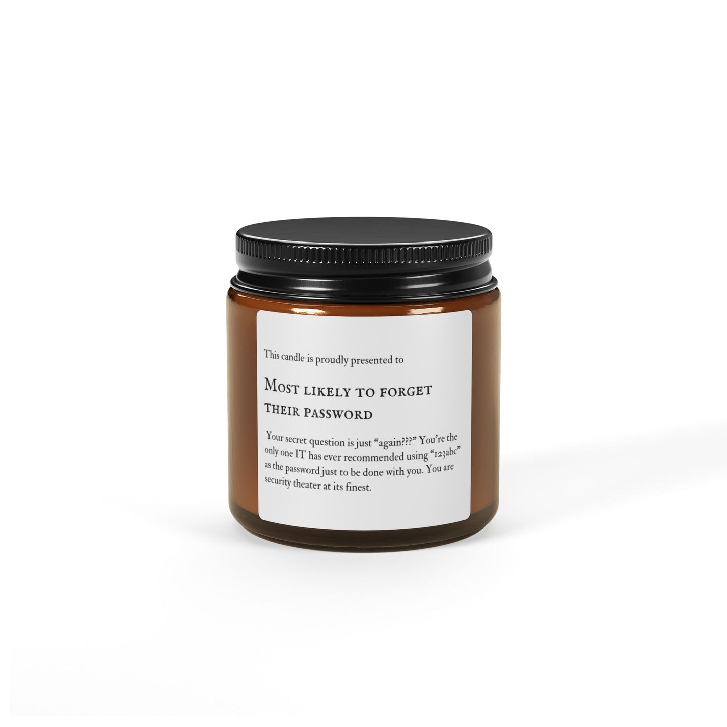 Humorous Scented Candle, Most Likely to Forget Their Password-Gift for Coworkers, Self-Care Candle, Amber Jar, Fun Home Decor