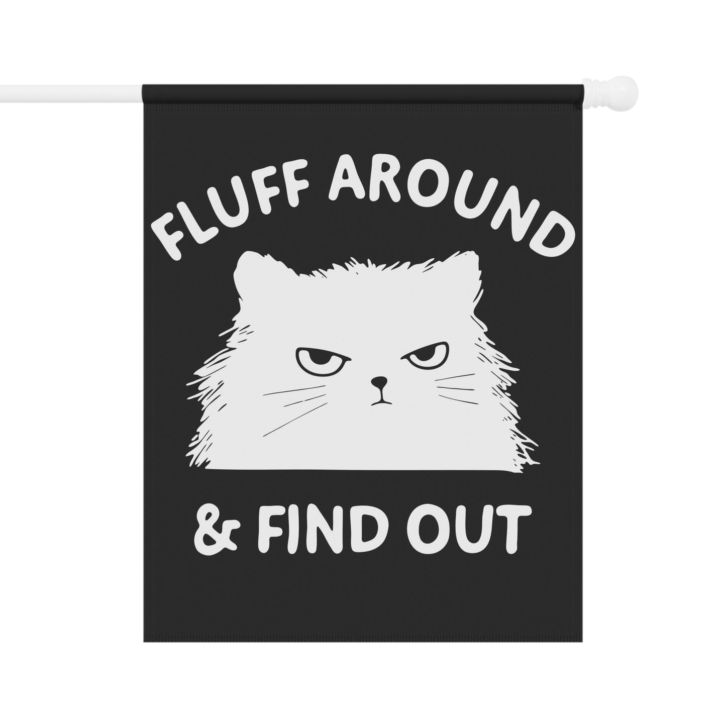 Fluff Around- Cat Garden Banner | Playful Outdoor Decor, Cat Lover Gift, Funny Flag for Garden, Home & Patio