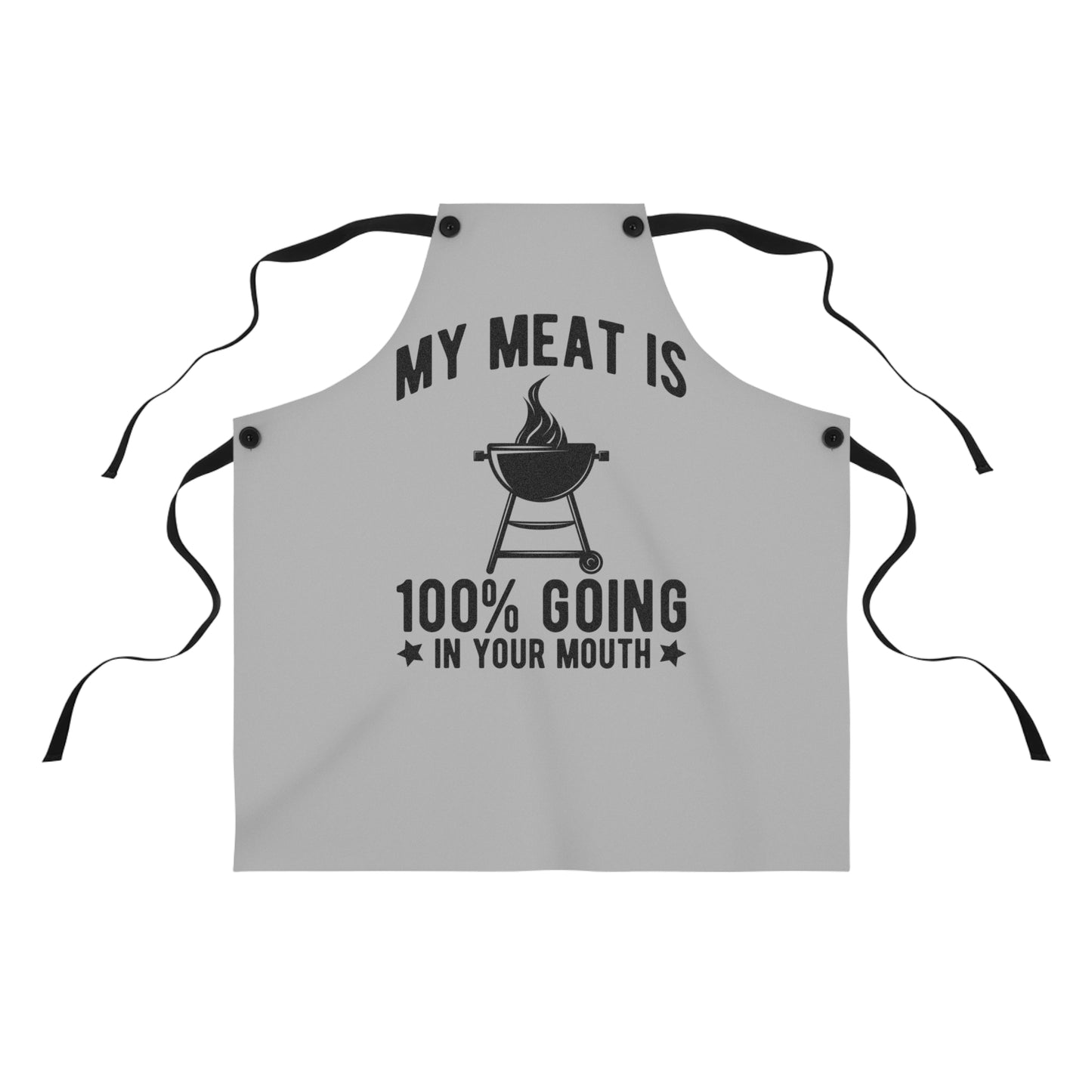 Funny BBQ Apron for Grill Lovers, My Meat is 100% Going in Your Mouth, Perfect Gift for Father's Day, Cooking, Grilling