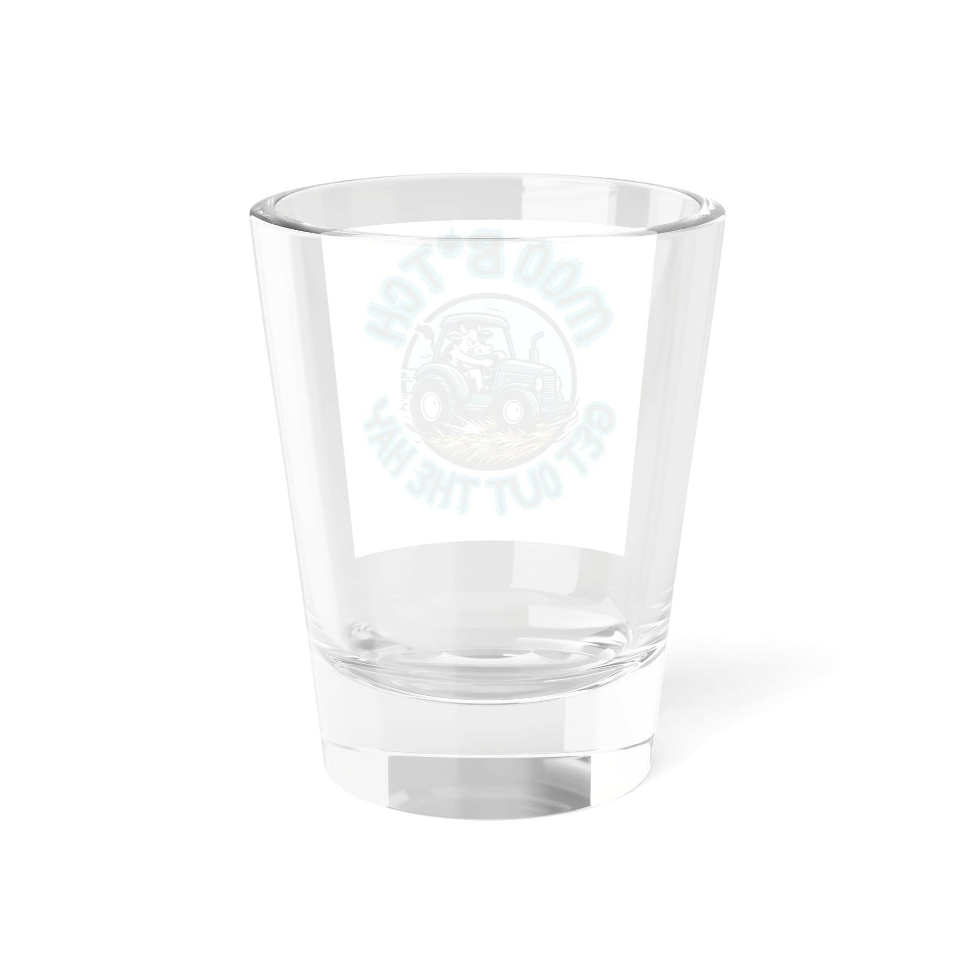 MOO B*tch- Shot Glass, 1.5oz.