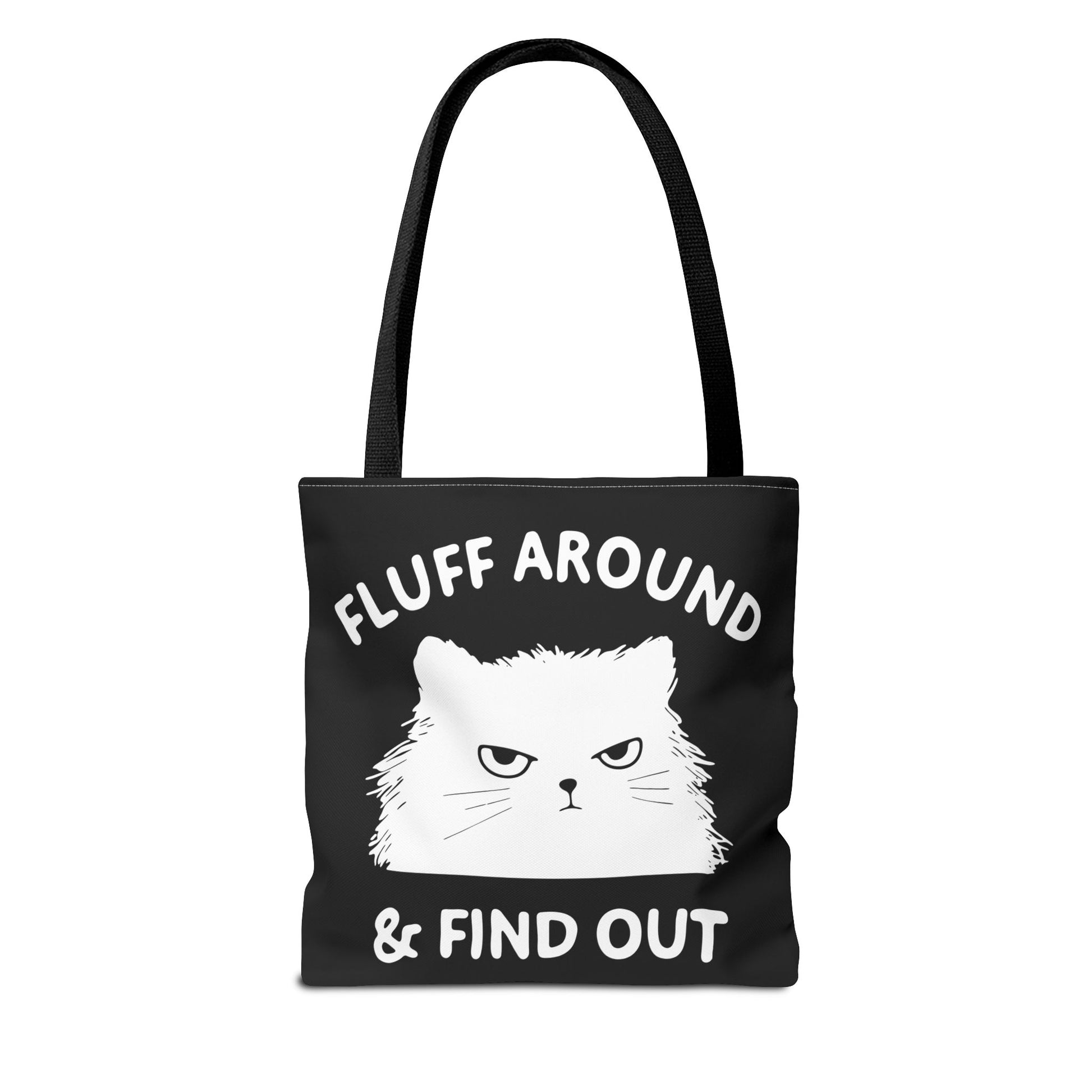 Fluff Around & Find Out Cat Tote Bag - Funny Animal Lover's Reusable Shopping Bag - aMOOsing Designs