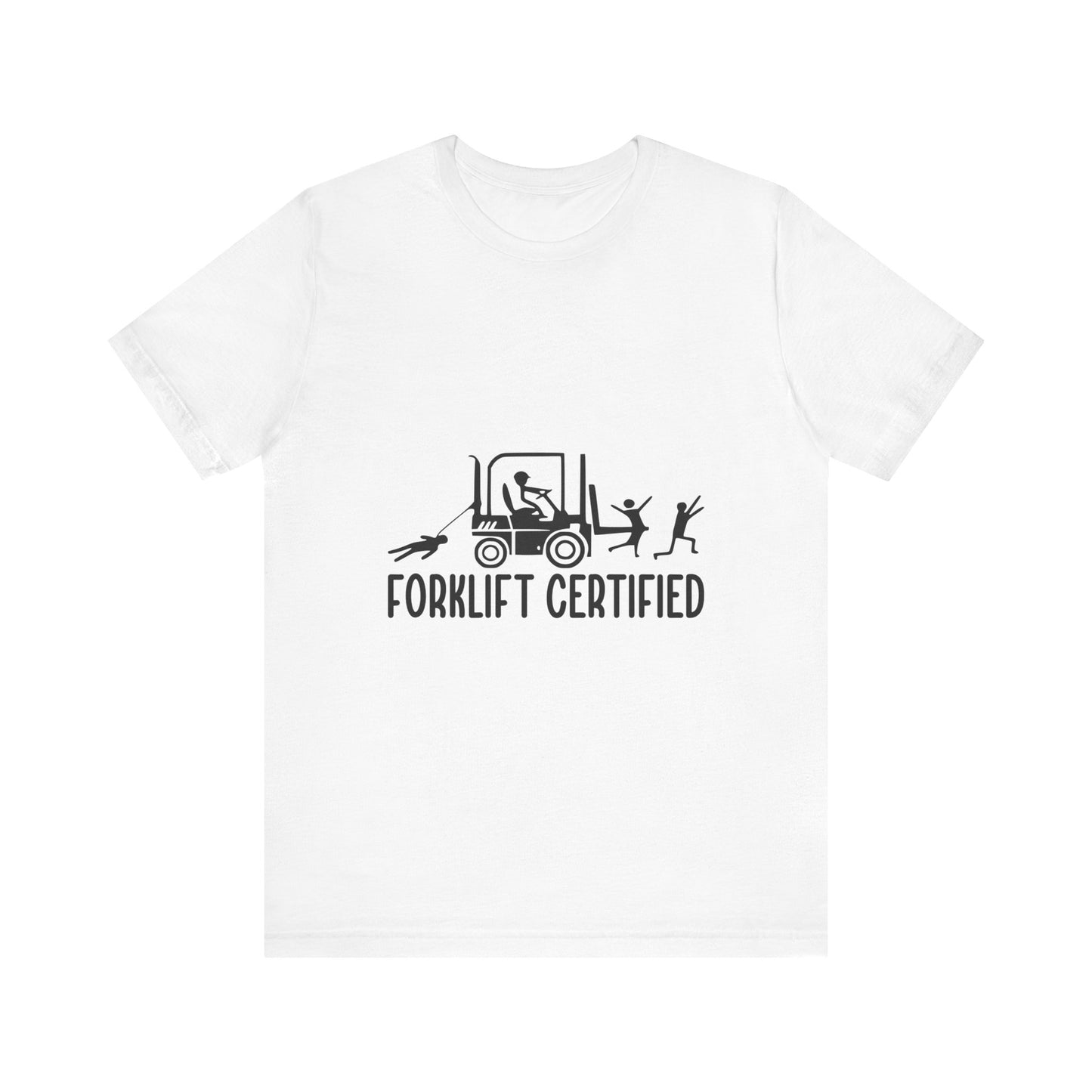 Forklift Certified Unisex Jersey Tee - Fun Work Shirt for Heavy Equipment Operators - aMOOsing Designs