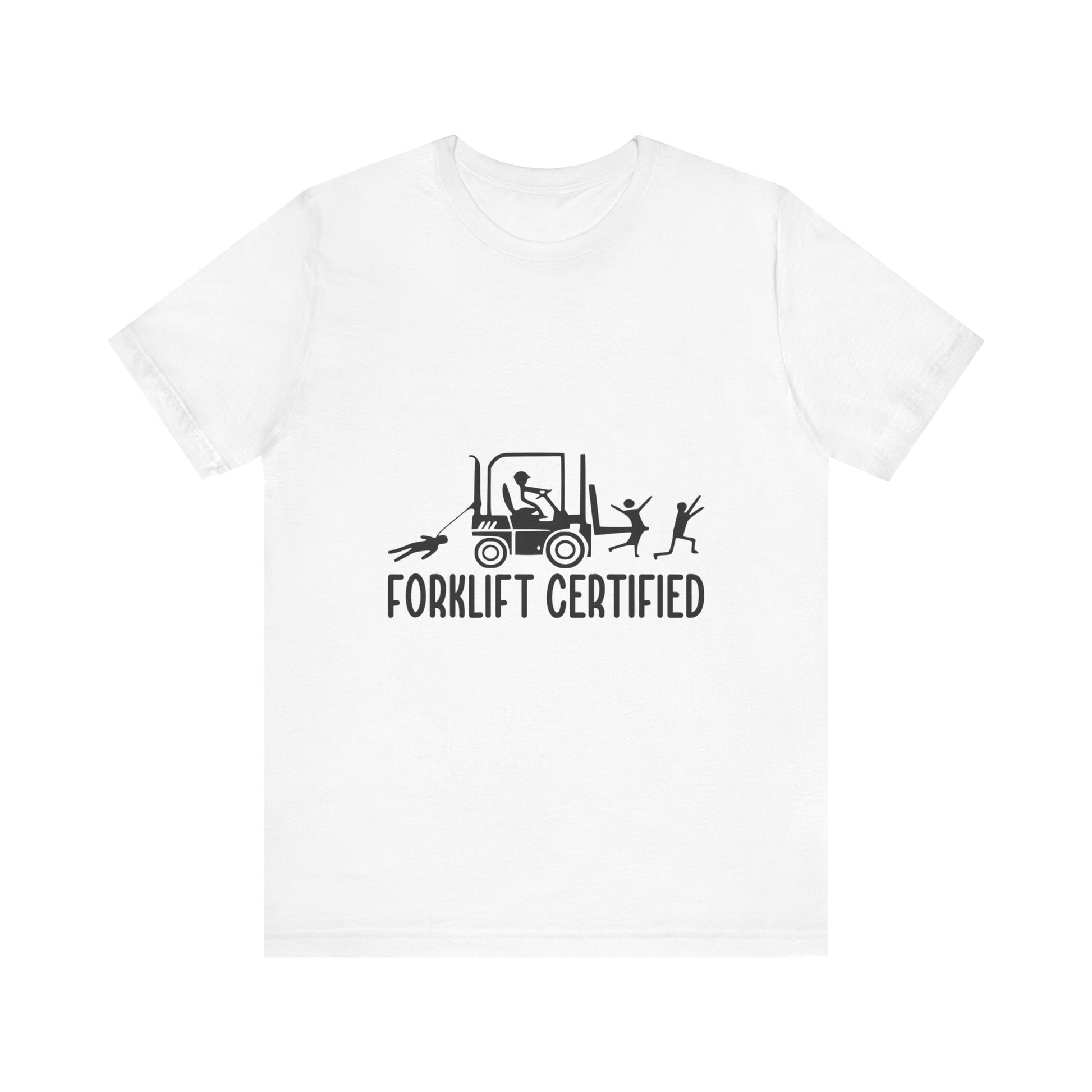 Forklift Certified Unisex Jersey Tee - Fun Work Shirt for Heavy Equipment Operators - aMOOsing Designs