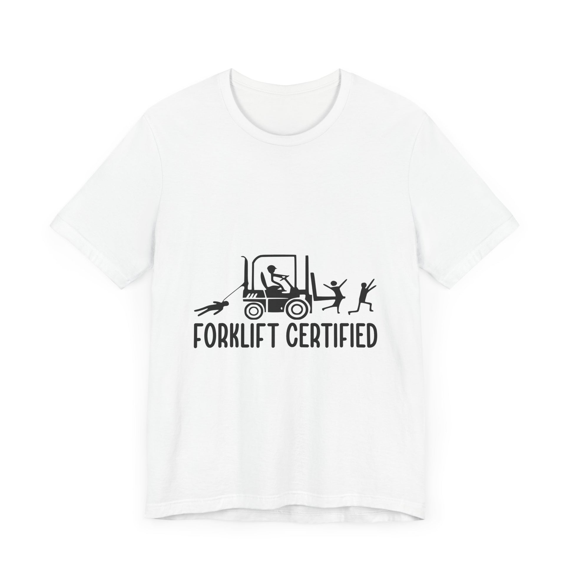 Forklift Certified Unisex Jersey Tee - Fun Work Shirt for Heavy Equipment Operators - aMOOsing Designs