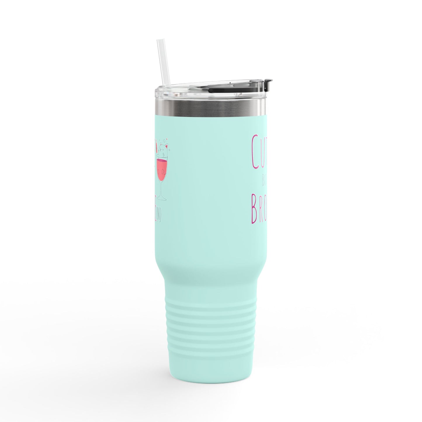 Cute But Broke Insulated Travel Mug - 40oz | Fun and Stylish Drinkware for Every Occasion