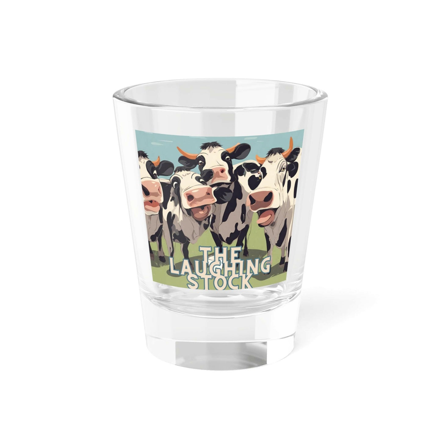 Laughing Stock- Shot Glass, 1.5oz.