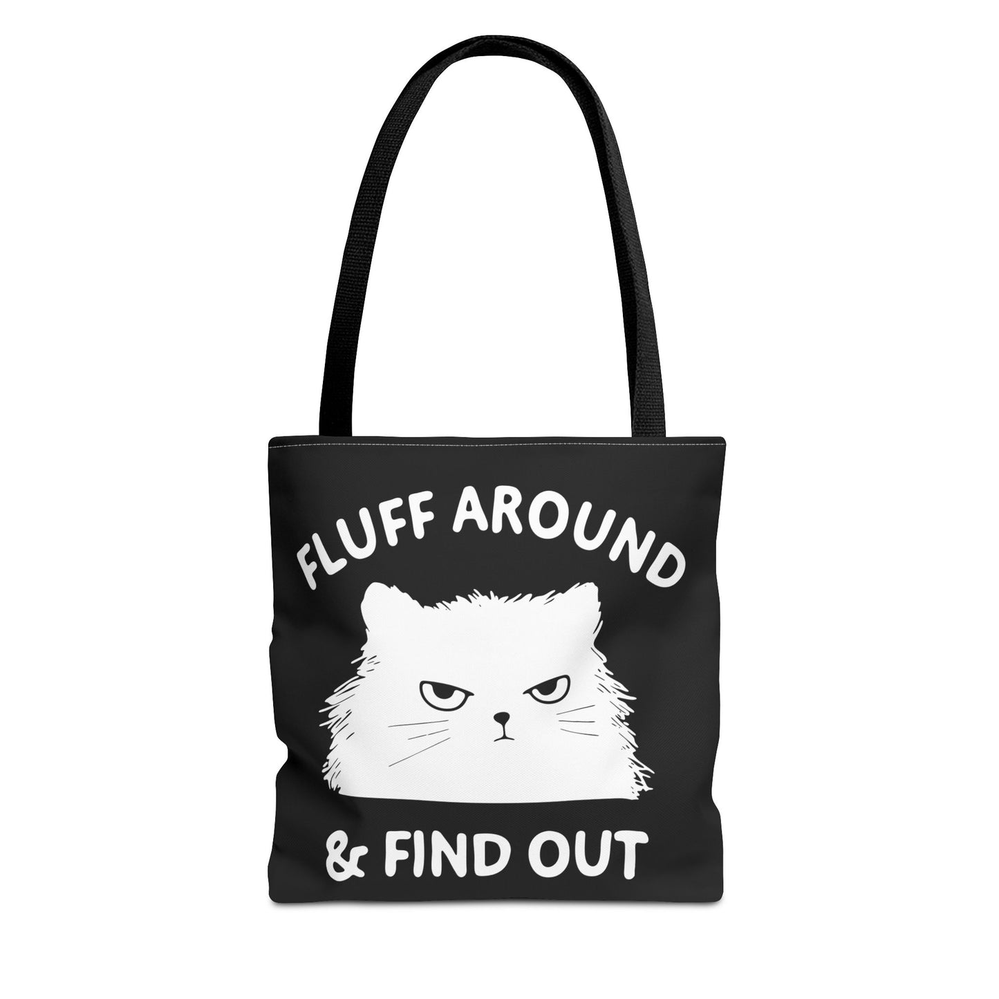 Fluff Around & Find Out Cat Tote Bag - Funny Animal Lover's Reusable Shopping Bag - aMOOsing Designs