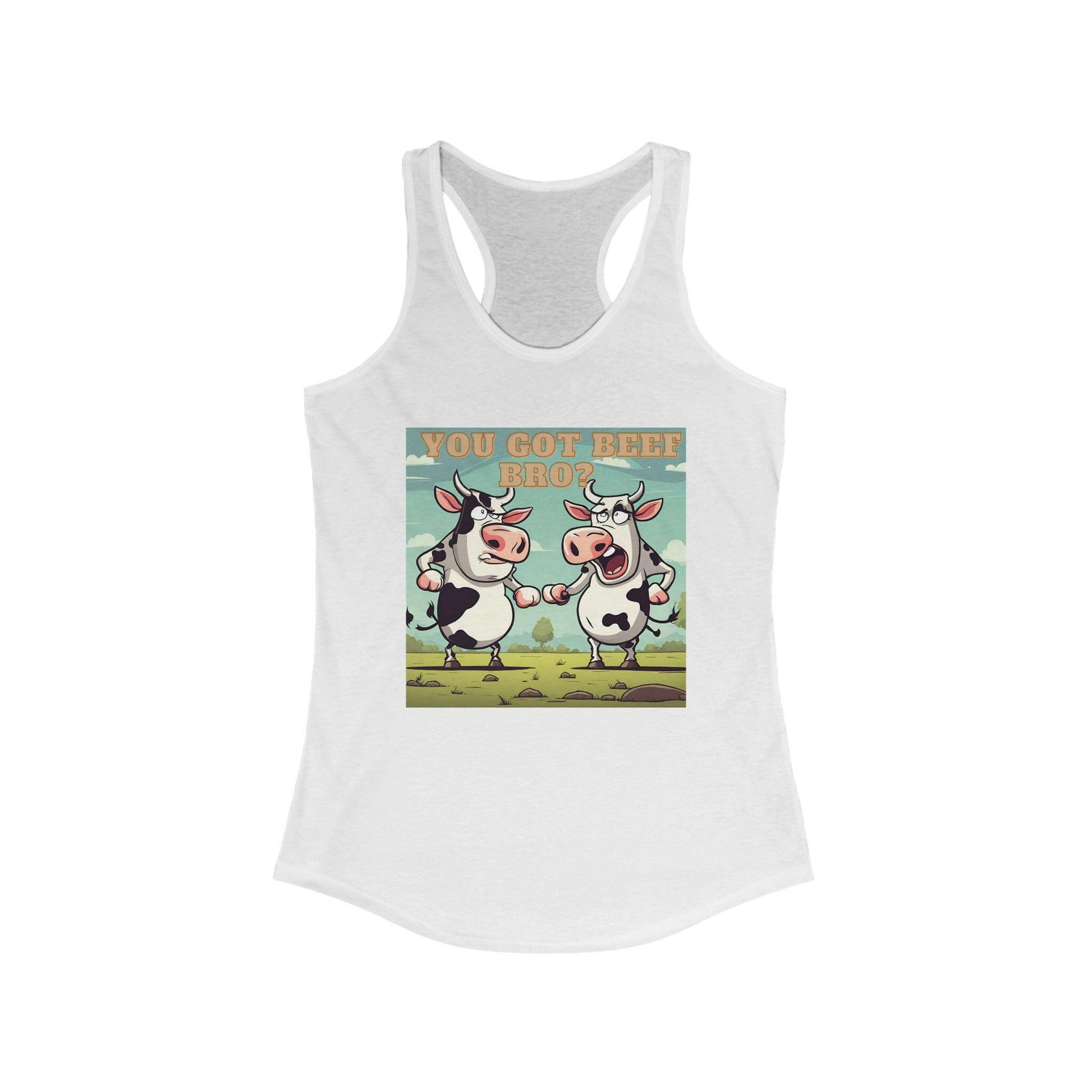 Got Beef?- Women's Ideal Racerback Tank.