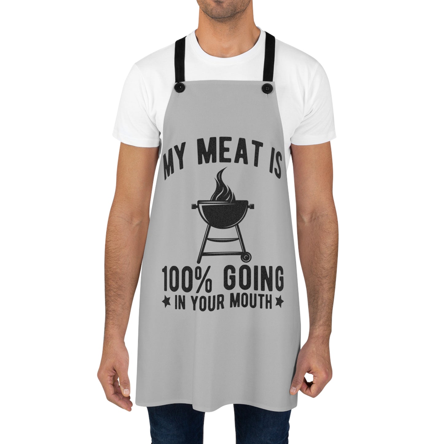 Funny BBQ Apron for Grill Lovers, My Meat is 100% Going in Your Mouth, Perfect Gift for Father's Day, Cooking, Grilling