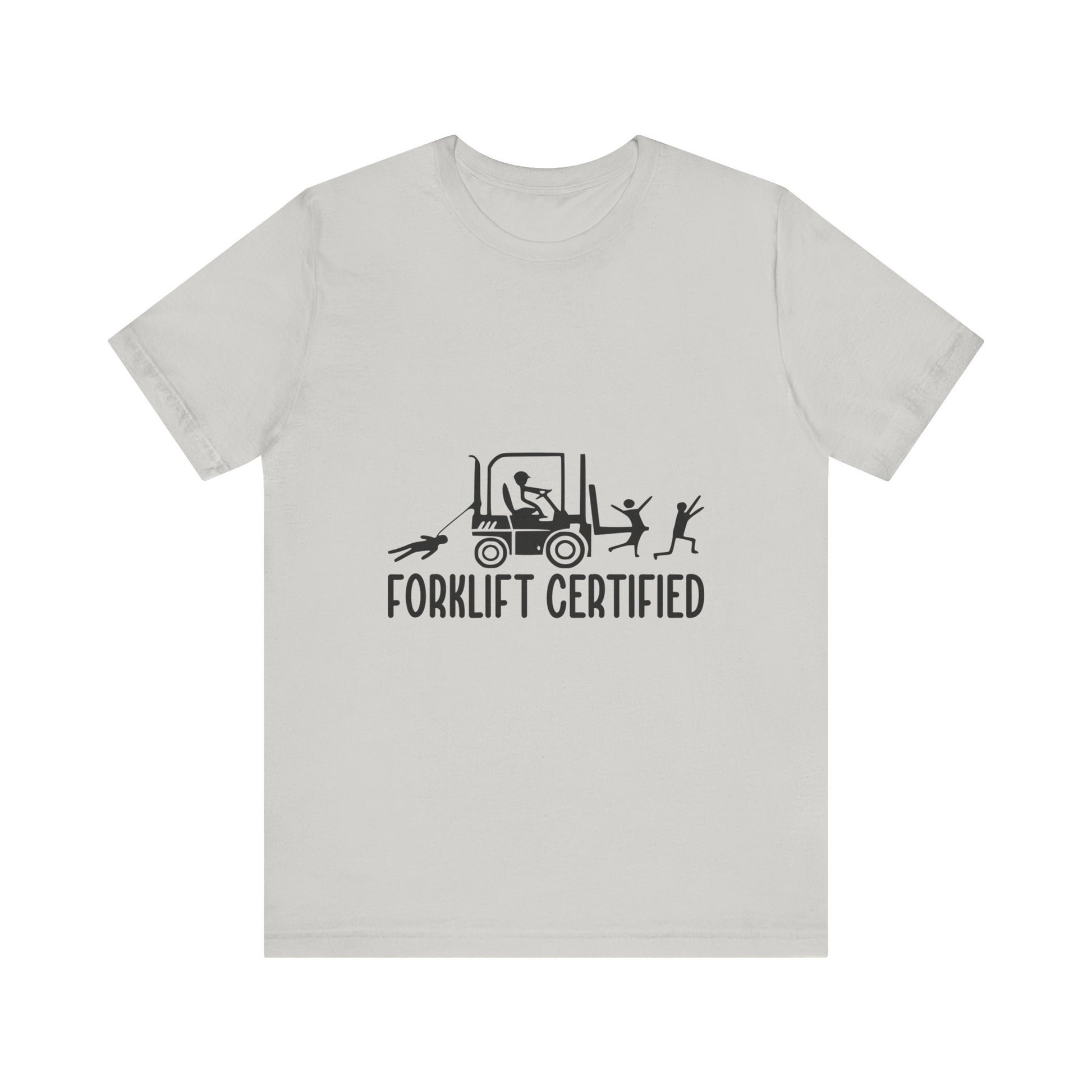 Forklift Certified Unisex Jersey Tee - Fun Work Shirt for Heavy Equipment Operators - aMOOsing Designs