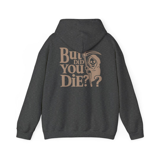 Grim Reaper Humor Hoodie, Funny Unisex Sweatshirt, Casual Wear, Gift for Friends, Halloween Apparel, Cozy Fashion