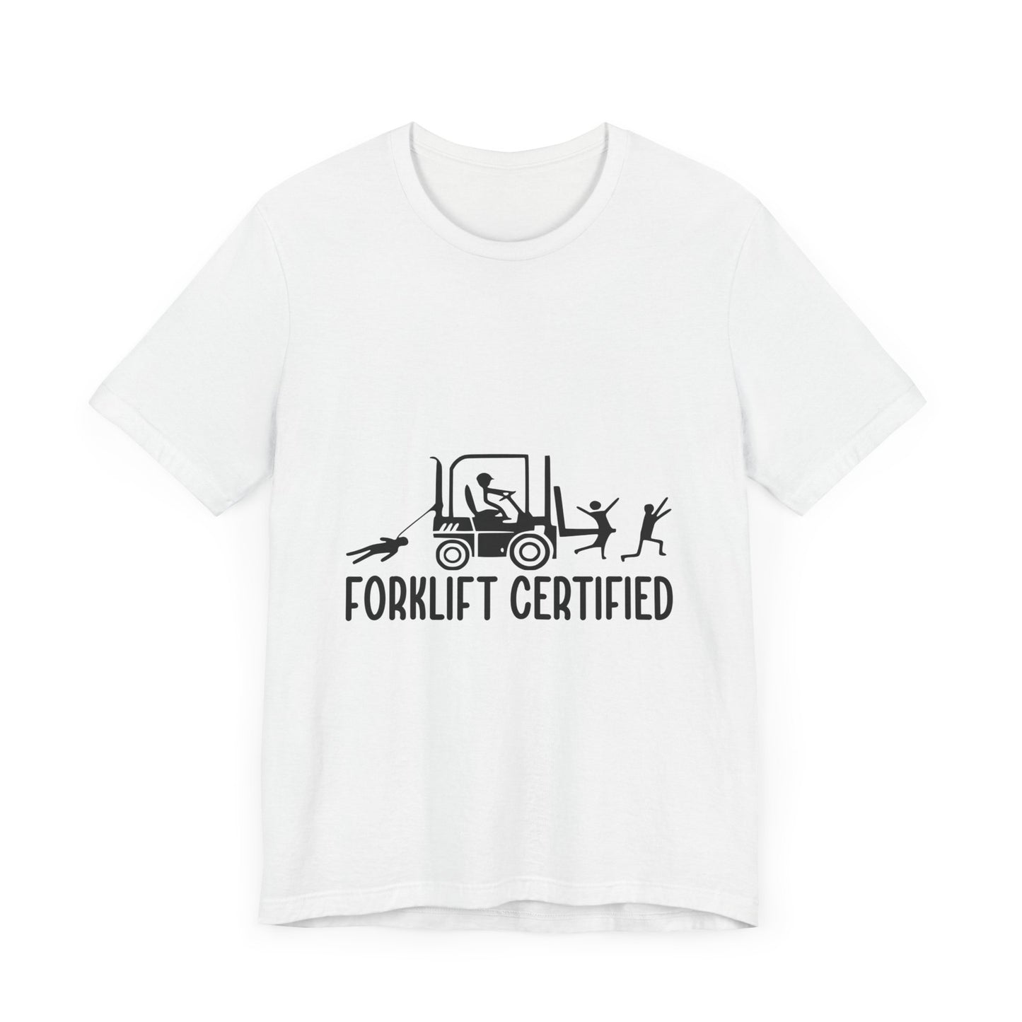 Forklift Certified Unisex Jersey Tee - Fun Work Shirt for Heavy Equipment Operators - aMOOsing Designs