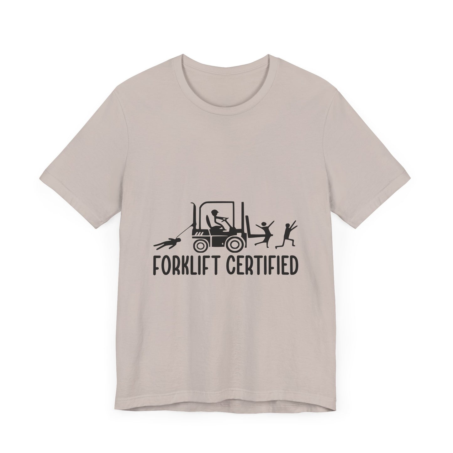 Forklift Certified Unisex Jersey Tee - Fun Work Shirt for Heavy Equipment Operators - aMOOsing Designs