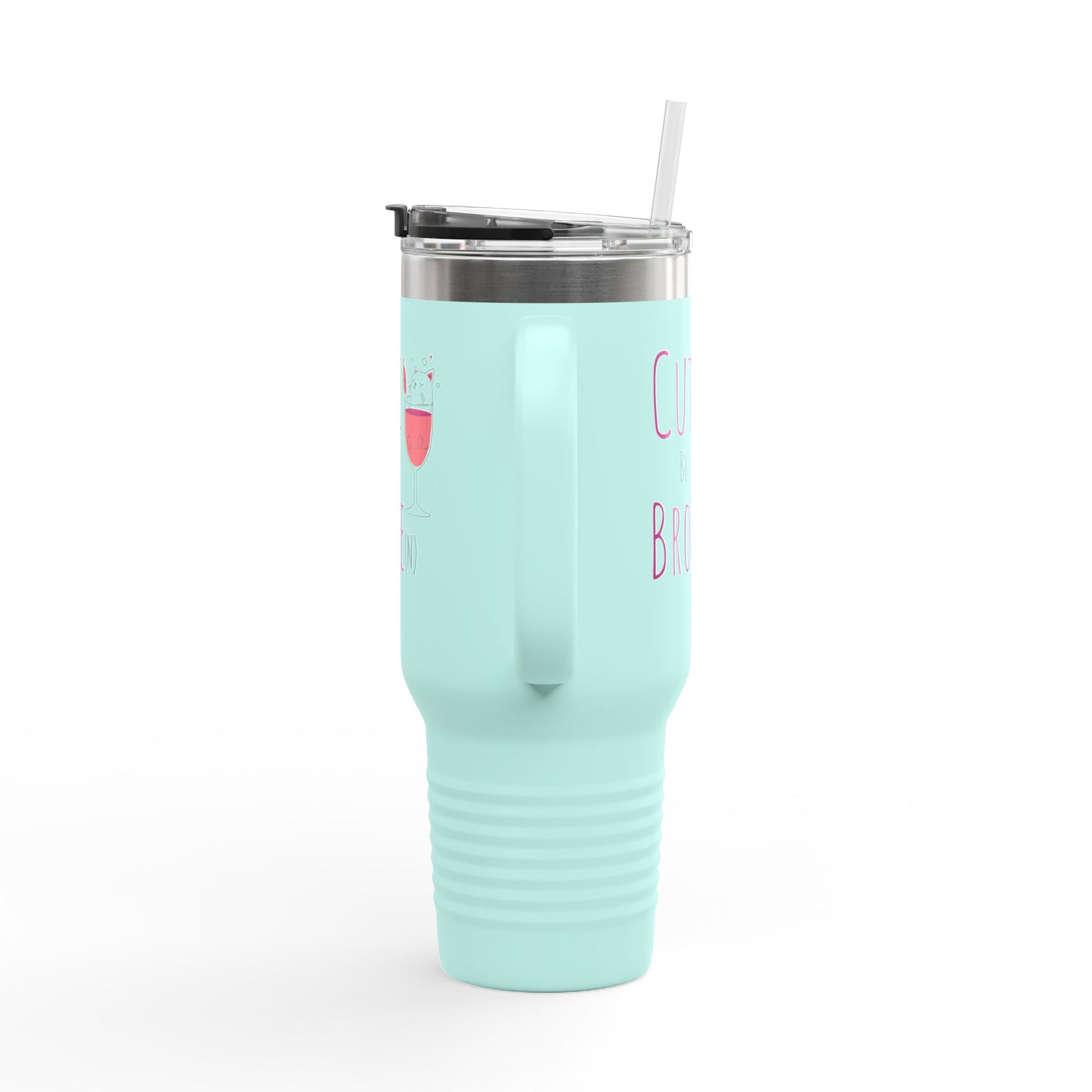 Cute But Broke Insulated Travel Mug - 40oz | Fun and Stylish Drinkware for Every Occasion