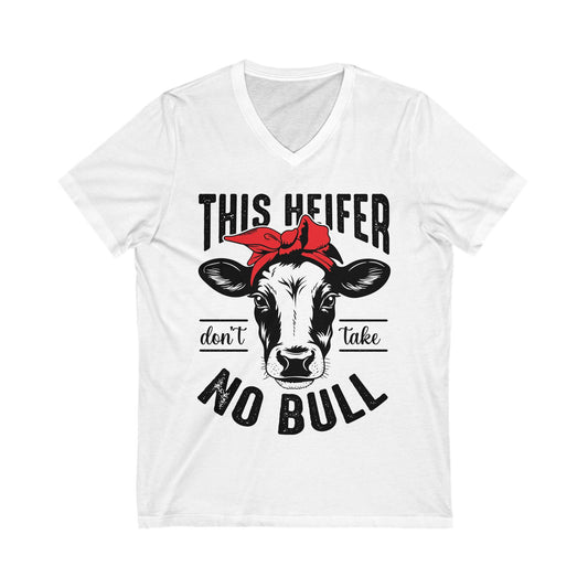 Funny Cow Graphic V-Neck Tee - "This Heifer Don't Take No Bull"