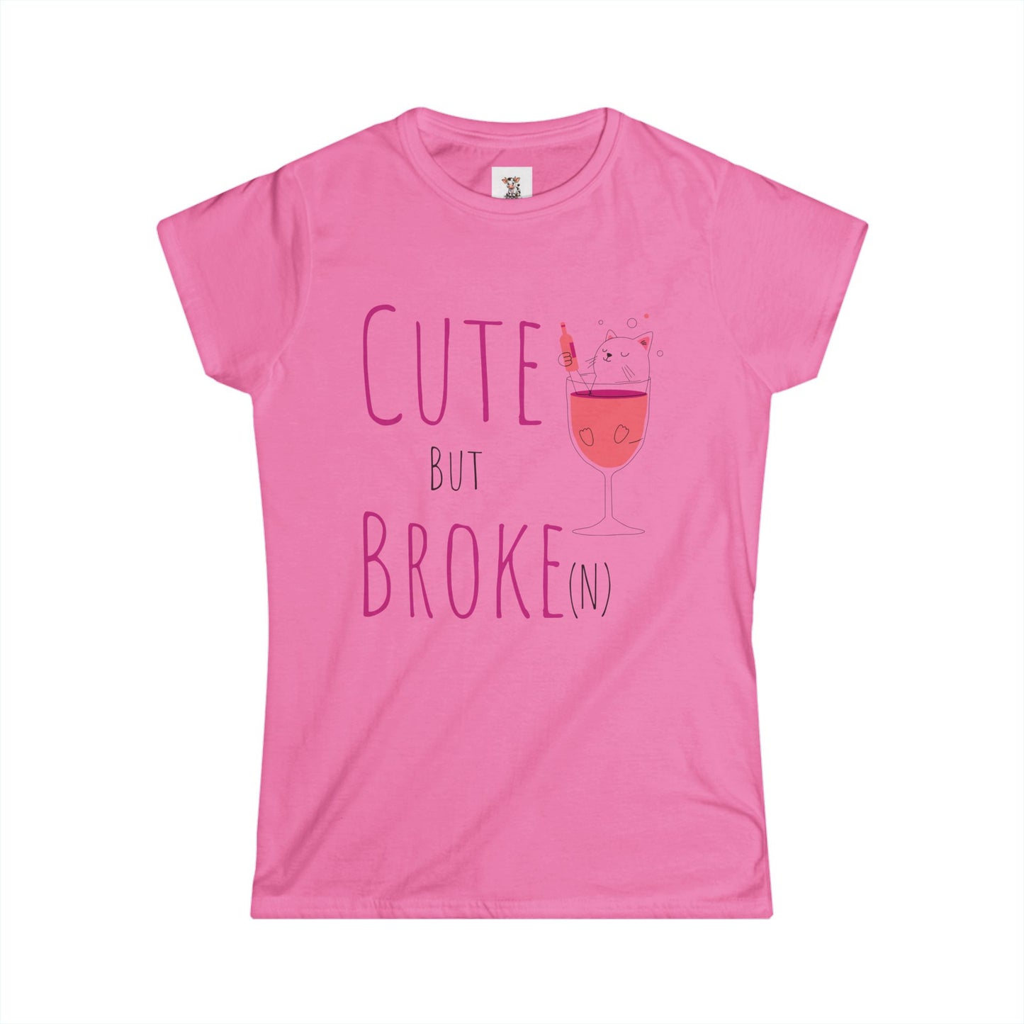 Cute But Broke Women's Softstyle Tee - Fun  Shirt for Budget-Friendly Fashion Lovers