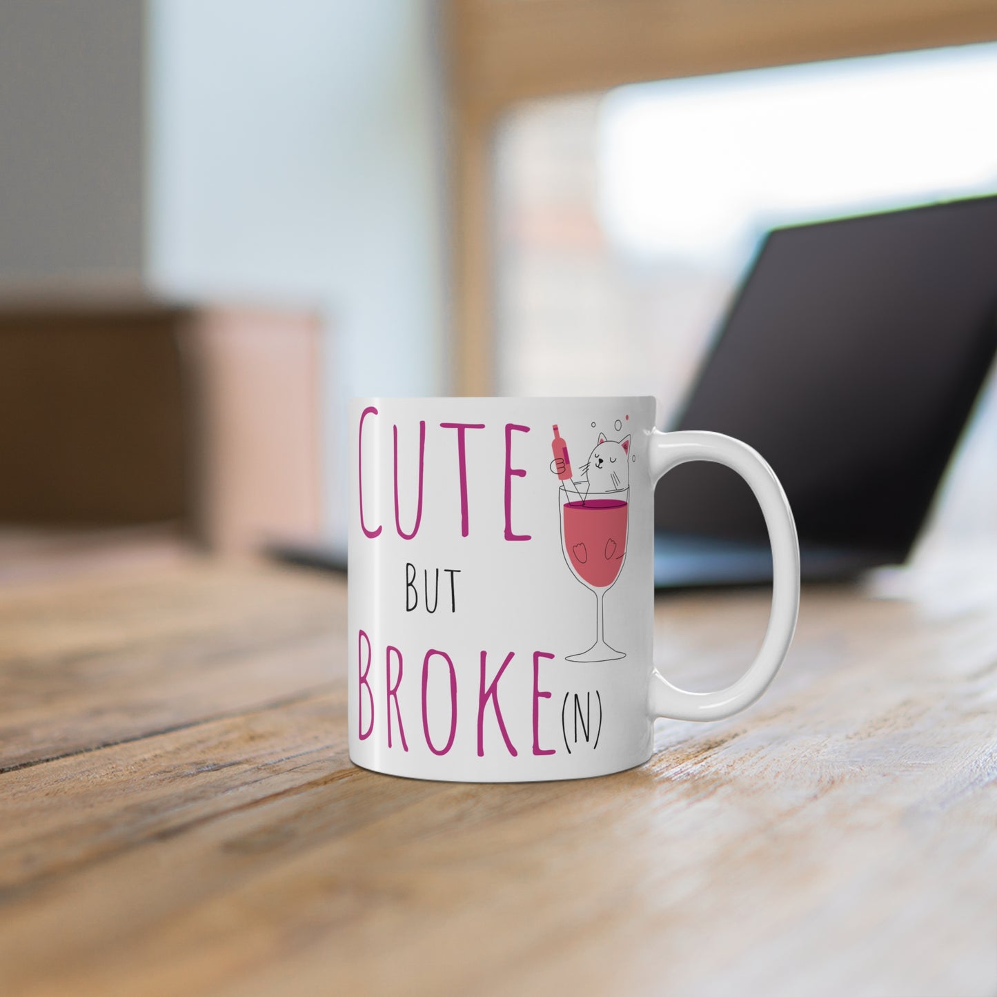 Cute But Broke(n) Cat Mug - 11oz Coffee Cup for Cat Lovers